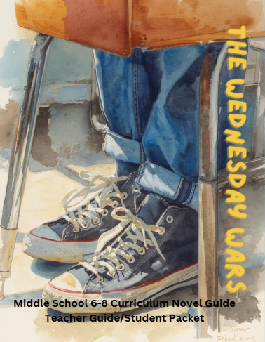 6-8 The Wednesday Wars Curriculum Guide