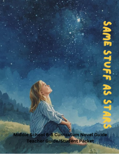 The Same Stuff as Stars Curriculum Guide