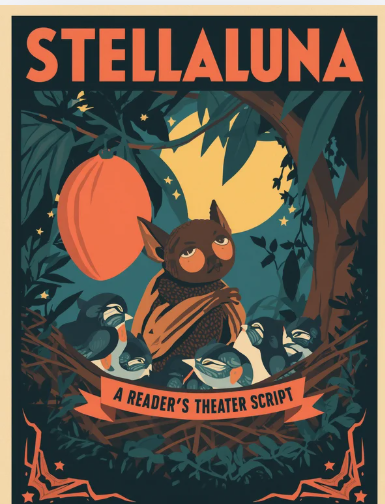 Stellaluna Reader's Theater (RESPECT)