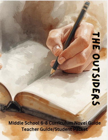 6-8 The Outsiders Curriculum Guide