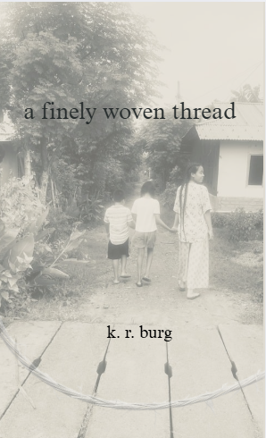 A Finely Woven Thread